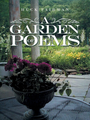 cover image of A Garden of Poems